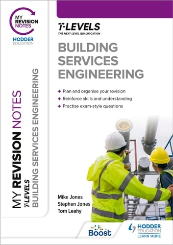 My Revision Notes: Building Services Engineering T Level