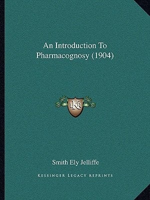 An Introduction To Pharmacognosy (1904)