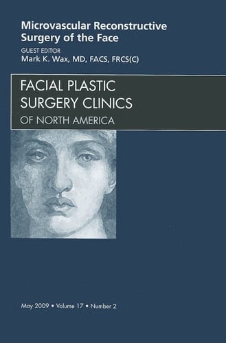 Microvascular Reconstructive Surgery of the Face