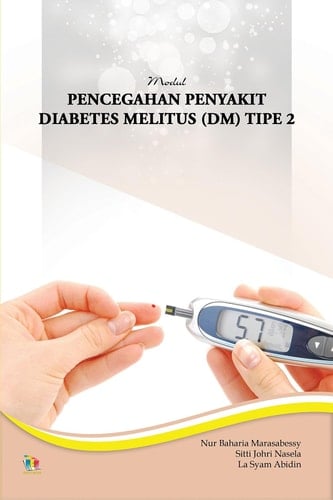 PENCEGAHAN PENYAKIT DIABETES MELITUS (DM) TIPE 2