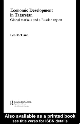Economic Development in Tatarstan Global Markets and a Russian Region