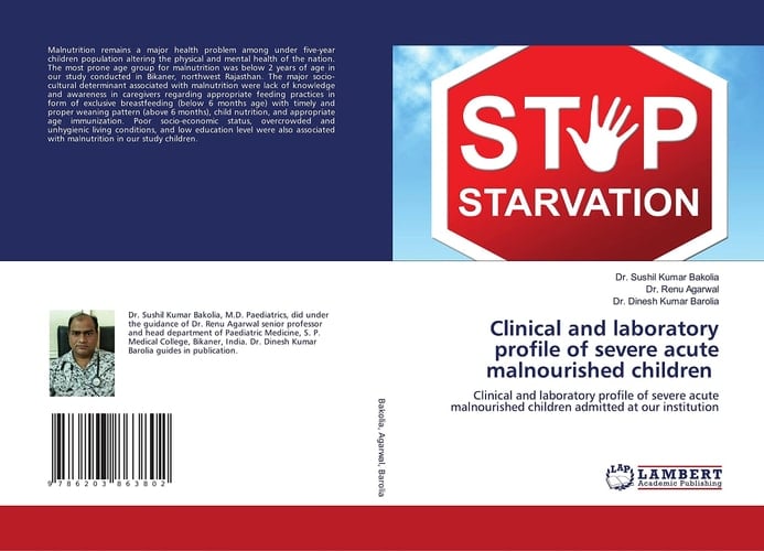 Clinical and laboratory profile of severe acute malnourished children: Clinical and laboratory profile of severe acute malnourished children admitted at our institution