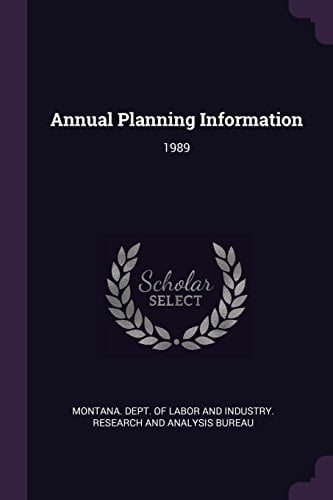 Annual Planning Information 1989