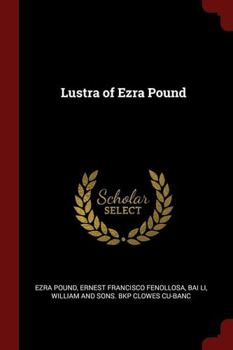 Lustra of Ezra Pound
