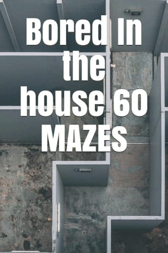 Bored in the house I'm In the house bored 60 pages