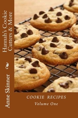 Hannah's Cookie Cutters and More Cookie Recipes