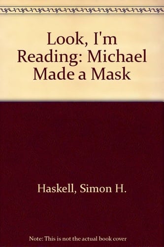 Michael Made a Mask ...