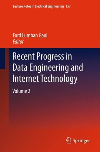 Recent Progress in Data Engineering and Internet Technology Volume 2