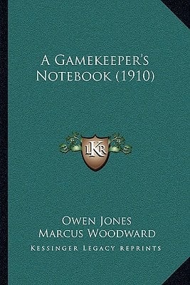 A Gamekeeper's Notebook (1910)