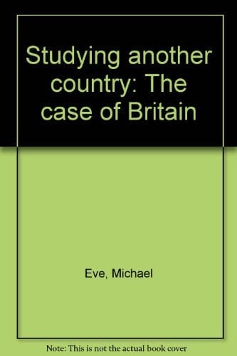 Studying Another Country The Case of Britain