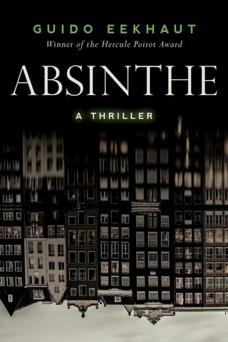 Absinthe A Thriller