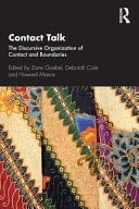 Contact Talk The Discursive Organization of Contact and Boundaries