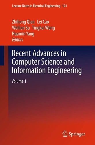 Recent Advances in Computer Science and Information Engineering Volume 1