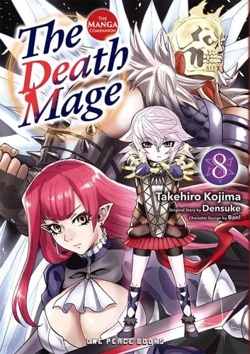 The Death Mage Volume 8 The Manga Companion