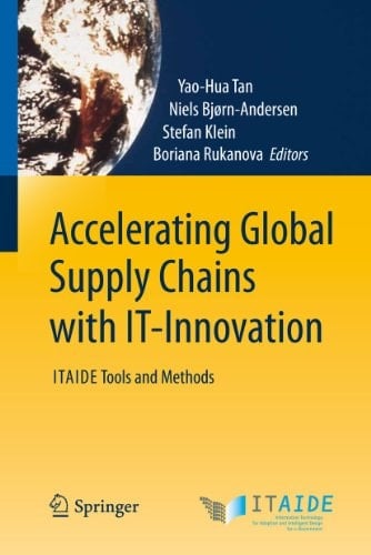 Accelerating Global Supply Chains with IT-Innovation ITAIDE Tools and Methods