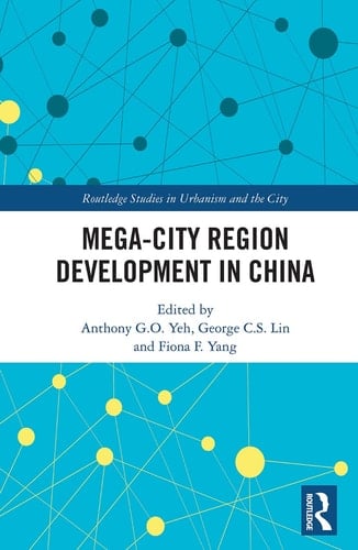 Mega-City Region Development in China