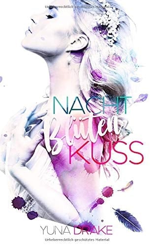 Nachtblütenkuss Ein Mafialiebesroman