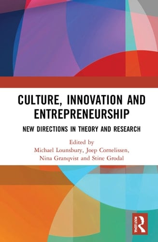 Culture, Innovation and Entrepreneurship New Directions in Theory and Research