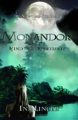Monandor Kind der Dunkelheit