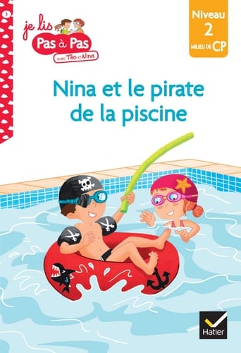 Nina et le pirate de la piscine Niveau 2 milieu de CP
