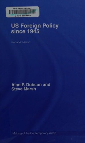 US Foreign Policy Since 1945