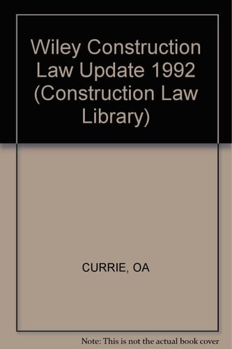Wiley Construction Law Update (Construction Law Library)