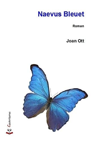 Naevus bleuet roman
