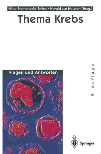 Thema Krebs Fragen und Antworten