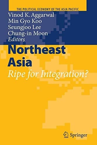Northeast Asia Ripe for Integration?