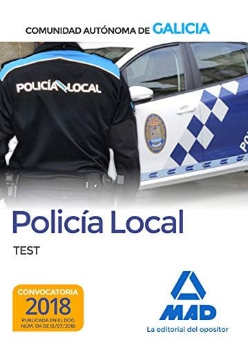Policía Local de la Comunidad Autónoma de Galicia. Test (Spanish Edition)
