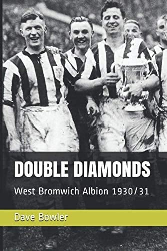 Double Diamonds West Bromwich Albion 1930/31