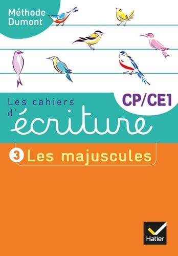 Les cahiers d'écriture CP-CE1 Tome 3, Les majuscules