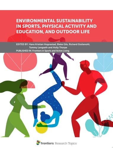 Environmental Sustainability in Sports, Physical Activity and Education, and Outdoor Life