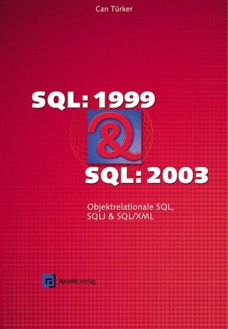 SQL: 1999 und SQL: 2003