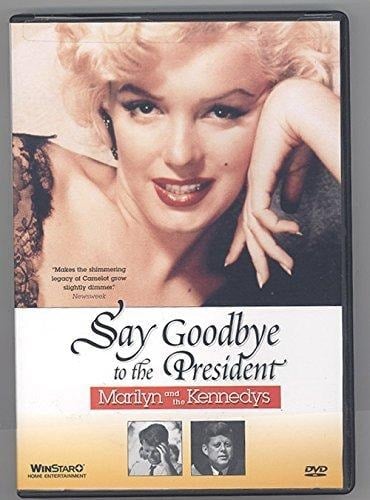 Say Goodbye To The President