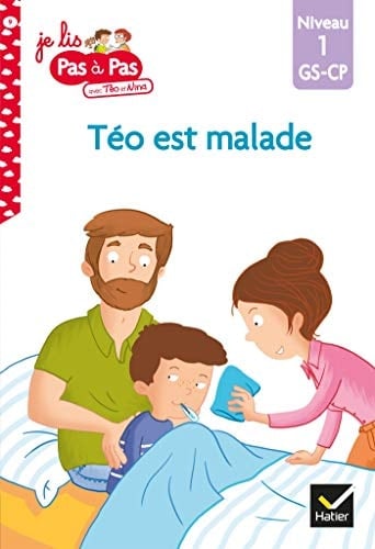 Téo est malade Niveau 1 GS-CP