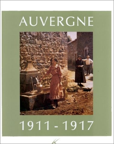 Auvergne 1911-1917