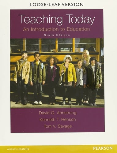 Teaching Today An Introduction to Education with Enhanced Pearson Etext, Loose-Leaf Version with Video Analysis Tool -- Access Card Package