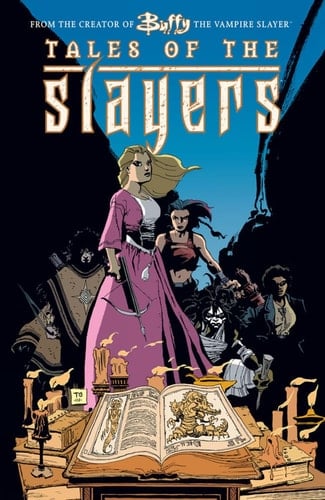 Buffy the Vampire Slayer : Tales of the Slayers