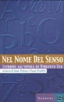 Nel nome del senso intorno all'opera di Umberto Eco
