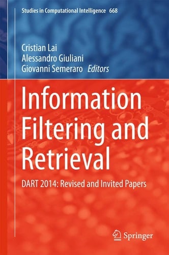 Information Filtering and Retrieval DART 2014: Revised and Invited Papers