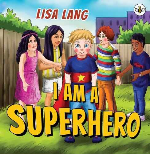 I Am a Superhero