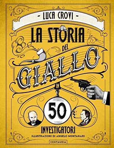 La storia del giallo in 50 investigatori