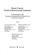 Breast cancer: Trends in research and treatment (Monograph series of the European Organization for Research on Treatment of Cancer ; [v. 2])