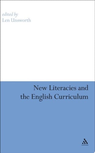 New Literacies and the English Curriculum
