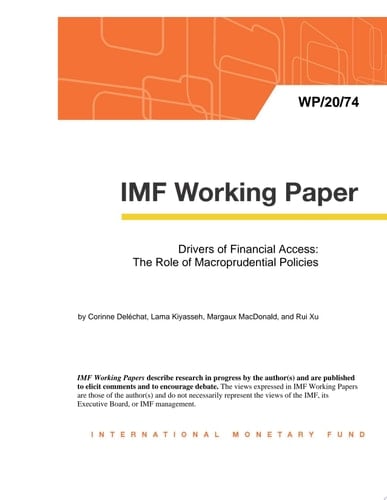 Drivers of Financial Access: the Role of Macroprudential Policies