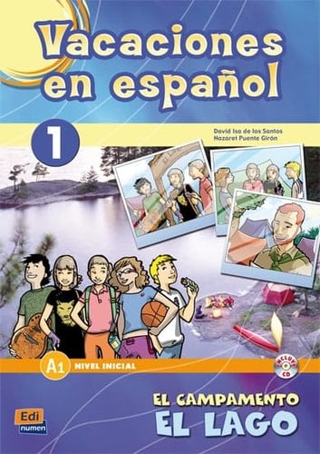 Vacaciones En Español Level 1 El Campamento El Lago Libro + CD