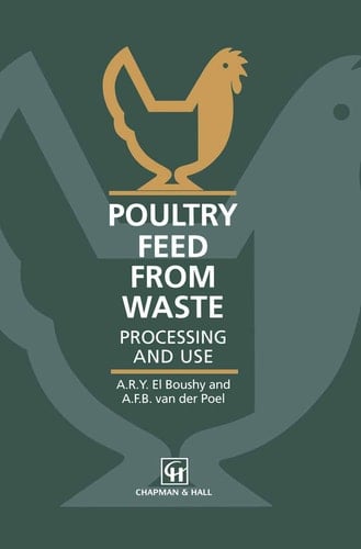 Poultry Feed from Waste Processing and use