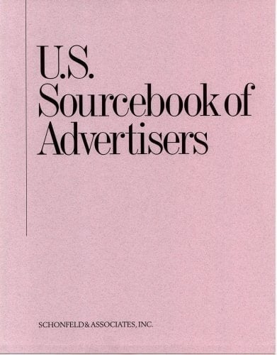 U. S. Sourcebook of Advertisers 2007 Edition
