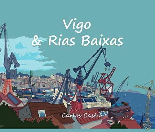 Vigo and Rias Baixas